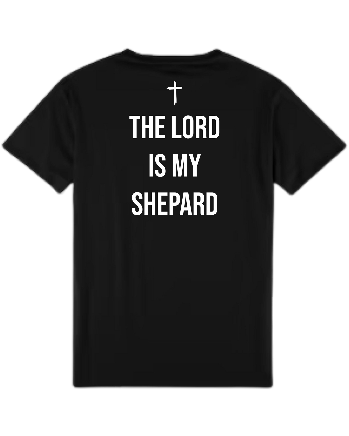 The Lord is My Shepard T-Shirt